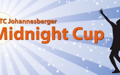Spot an für den 9. Midnight Cup des TC Johannesberg!